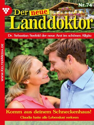 cover image of Der neue Landdoktor 74 – Arztroman